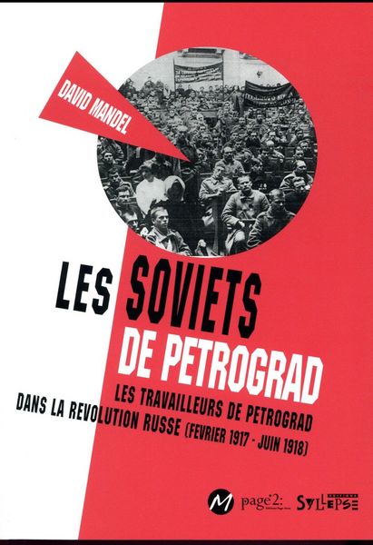 Produktbild: Les soviets de Petrograd : les travailleurs de Petrograd dans la