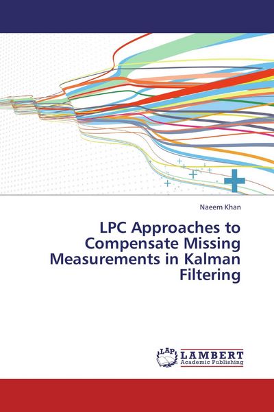 Produktbild: LPC Approaches to Compensate Missing Measurements in Kalman Filtering