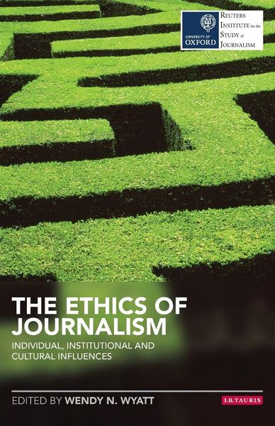 Produktbild: The Ethics of Journalism