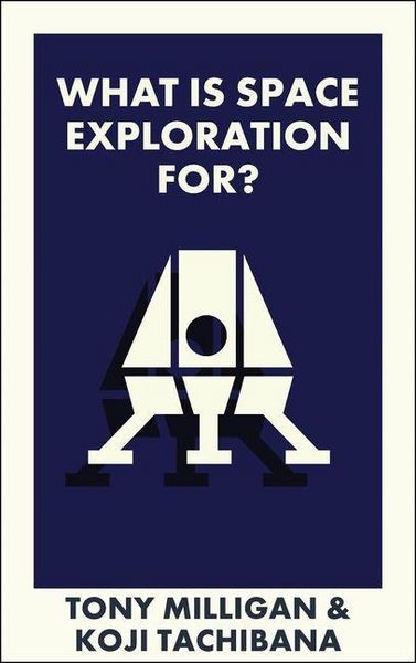 Produktbild: What Is Space Exploration For?