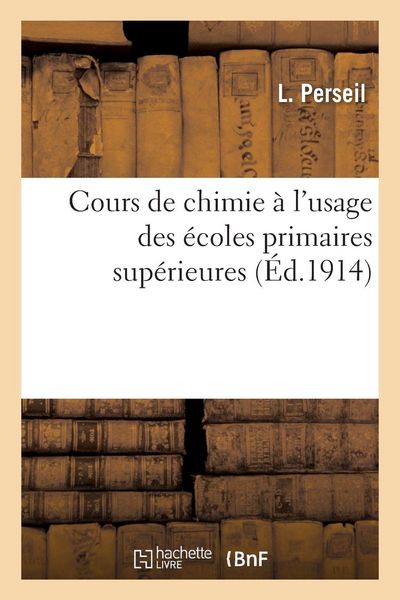 Produktbild: Cours de chimie &agrave; l'usage des &eacute;coles primaires sup&eacute;rieures 3e &eacute;d