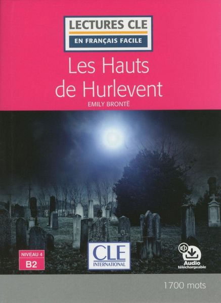 Produktbild: Les hauts de Hurlevent : niveau 4, B2