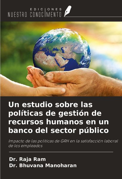 Produktbild: Un estudio sobre las pol&iacute;ticas de gesti&oacute;n de recursos humanos en un banco del sector p&uacute;blico