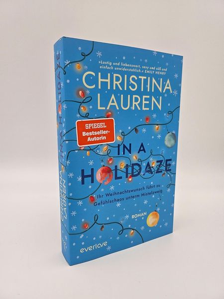 Produktbild: In a Holidaze &ndash; Ihr Weihnachtswunsch f&uuml;hrt zu Gef&uuml;hlschaos unterm Mistelzweig