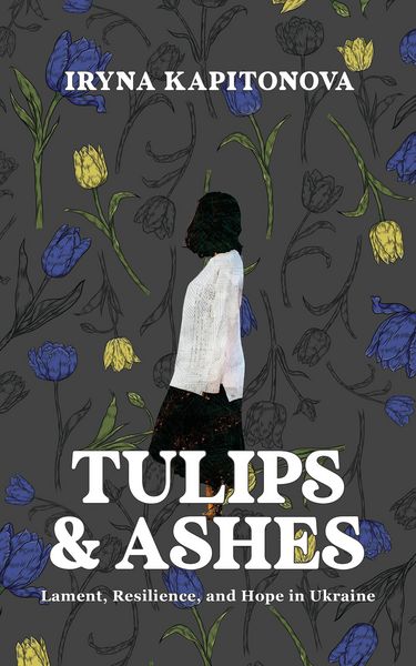 Produktbild: Tulips and Ashes