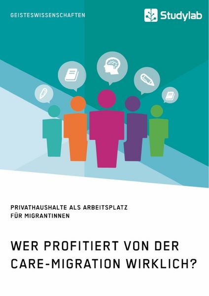 Produktbild: Wer profitiert von der Care-Migration wirklich? Privathaushalte als Arbeitsplatz f&uuml;r Migrantinnen