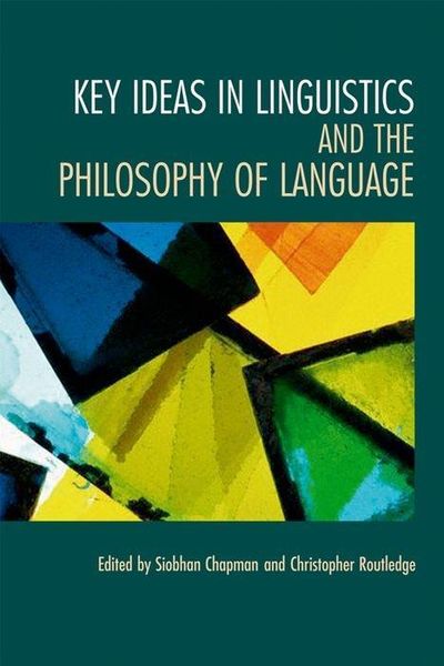 Produktbild: Key Ideas in Linguistics and the Philosophy of Language