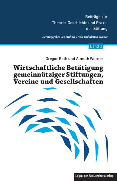 Produktbild: Wirtschaftliche Bet&auml;tigung gemeinn&uuml;tziger Stiftungen, Vereine und Gesellschaften