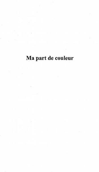 Produktbild: Ma part de couleur (recit)