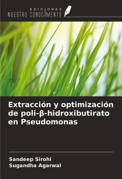 Produktbild: Extracci&oacute;n y optimizaci&oacute;n de poli-&iquest;-hidroxibutirato en Pseudomonas