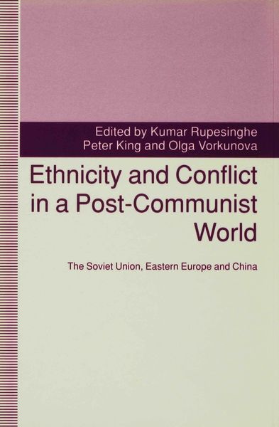 Produktbild: Ethnicity and Conflict in a Post-Communist World