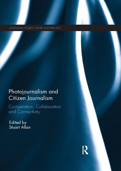 Produktbild: Photojournalism and Citizen Journalism
