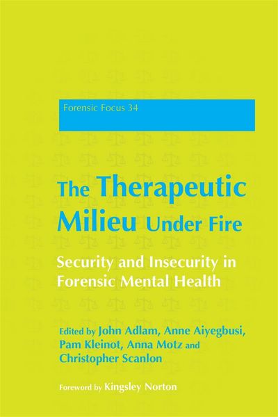 Produktbild: The Therapeutic Milieu Under Fire