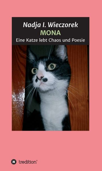 Produktbild: MONA - Eine Katze lebt Chaos und Poesie