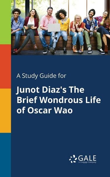 Produktbild: A Study Guide for Junot Diaz's The Brief Wondrous Life of Oscar Wao