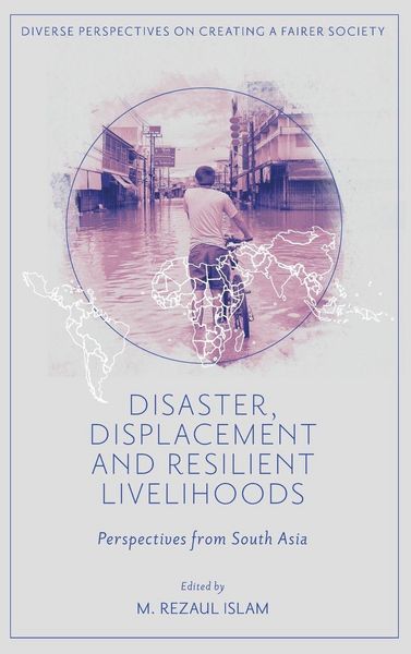 Produktbild: Disaster, Displacement and Resilient Livelihoods
