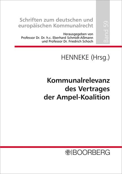 Kommunalrelevanz des Vertrages der Ampel-Koalition, Paperback von , Richard Boorberg Verlag, 978-3-415-07342-5