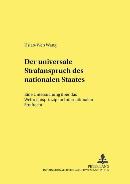 Produktbild: Der universale Strafanspruch des nationalen Staates