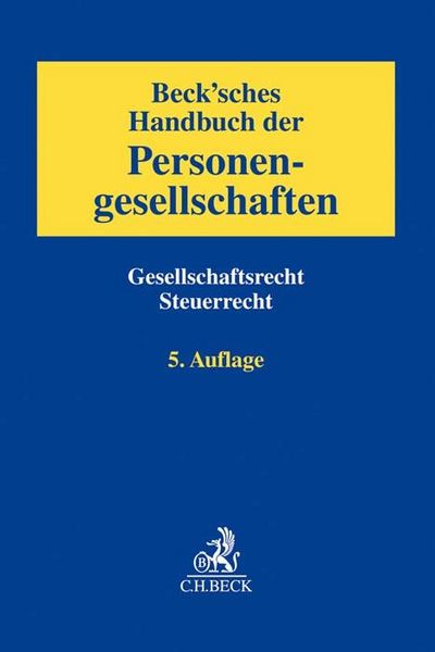 Produktbild: Beck'sches Handbuch der Personengesellschaften