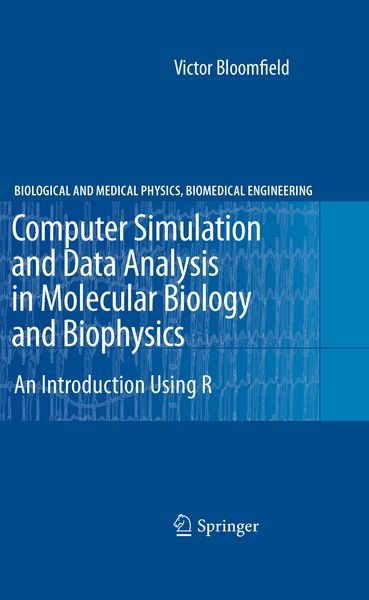 Produktbild: Computer Simulation and Data Analysis in Molecular Biology and Biophysics