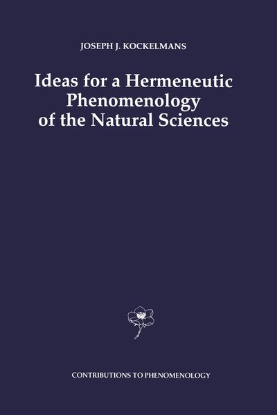 Produktbild: Ideas for a Hermeneutic Phenomenology of the Natural Sciences