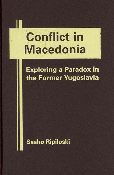 Produktbild: Ripiloski, S:  Conflict in Macedonia
