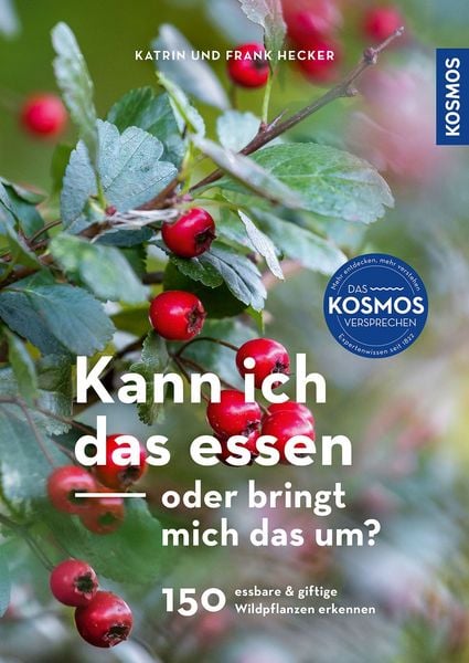 Produktbild: Kann ich das essen oder bringt mich das um?