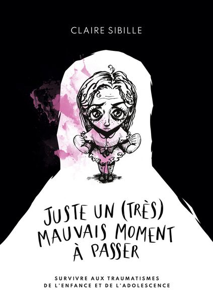 Produktbild: Juste un (tr&egrave;s) mauvais moment &agrave; passer...