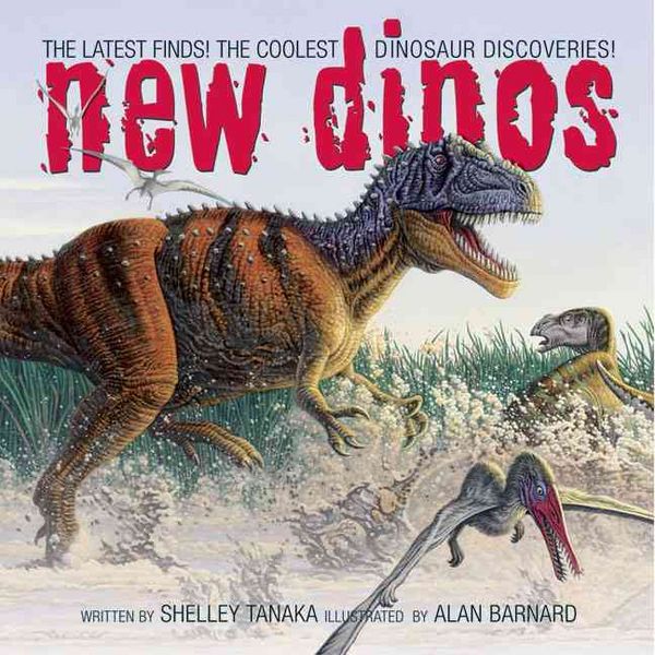 Produktbild: New Dinos: The Latest Finds! the Coolest Dinosaur Discoveries!