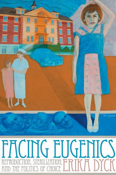 Produktbild: Dyck, E: Facing Eugenics