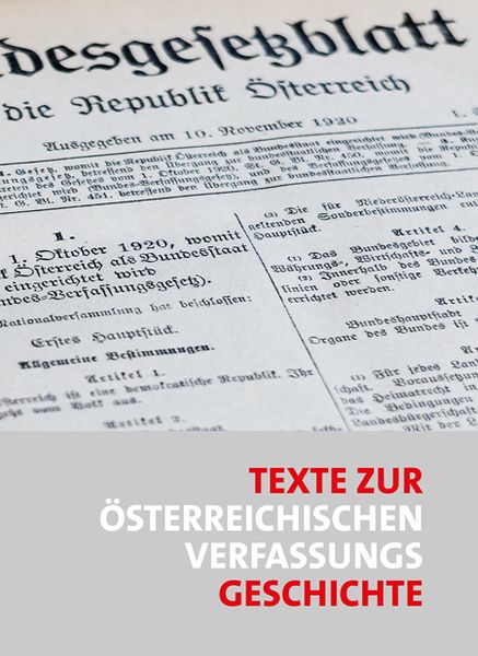 Produktbild: Texte zur &ouml;sterreichischen Verfassungsgeschichte