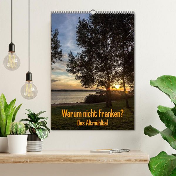 Produktbild: Warum nicht Franken? Das Altm&uuml;hltal (Wandkalender 2026 DIN A2 hoch), CALVENDO Monatskalender