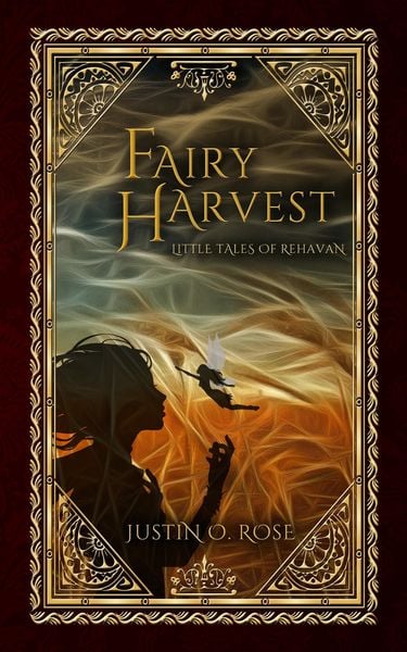 Produktbild: Fairy Harvest: A Little Tale of Rehavan (Little Tales of Rehavan, #1)