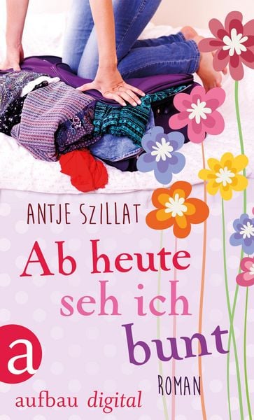 Produktbild: Ab heute seh ich bunt