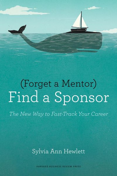 Produktbild: Forget a Mentor, Find a Sponsor