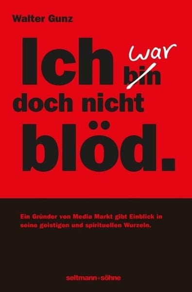 Produktbild: Ich war doch nicht bl&ouml;d