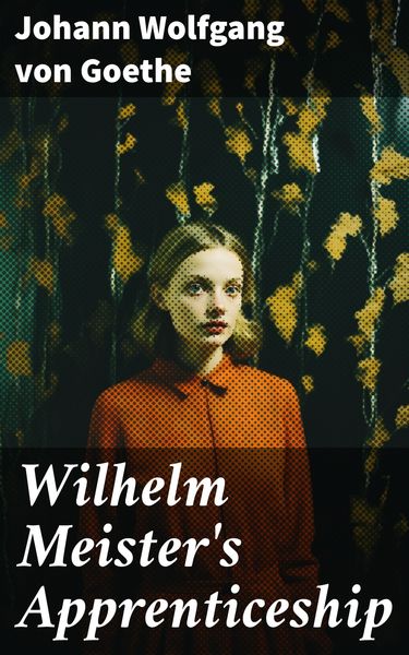 Produktbild: Wilhelm Meister's Apprenticeship