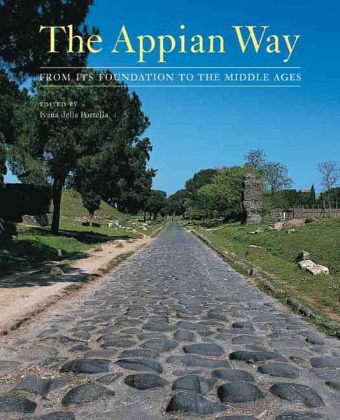 Produktbild: Portella, .: Appian Way - From Its Foundation to the Middle
