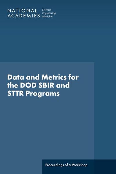 Produktbild: Data and Metrics for the DOD SBIR and STTR Programs