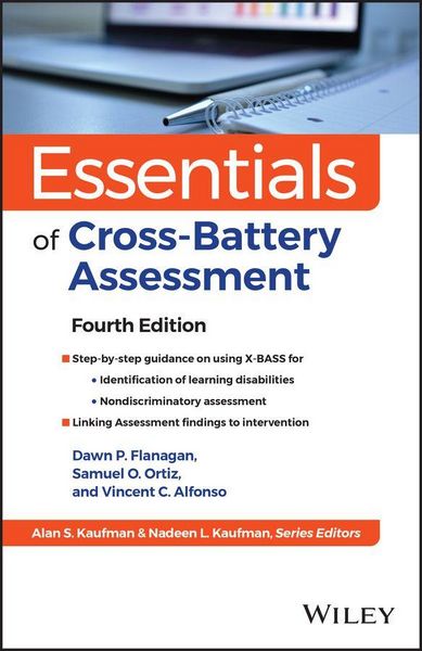 Produktbild: Essentials of Cross-Battery Assessment and X-BASS, Fourth Edition