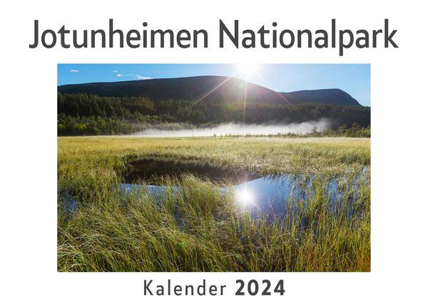 Produktbild: Jotunheimen Nationalpark (Wandkalender 2024, Kalender DIN A4 quer, Monatskalender im Querformat mit Kalendarium, Das perfekte Geschenk)