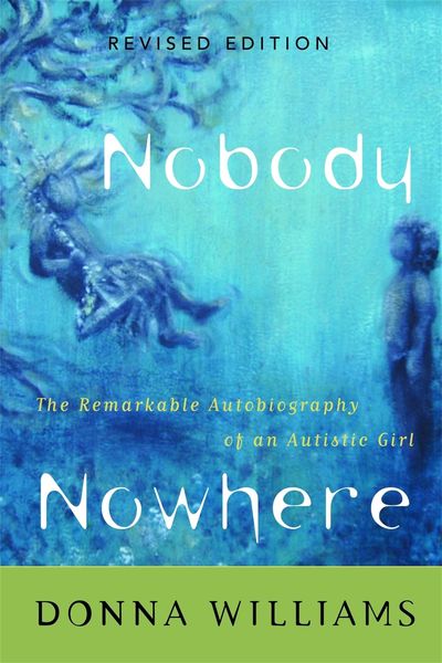 Produktbild: Nobody Nowhere: The Remarkable Autobiography of an Autistic Girl