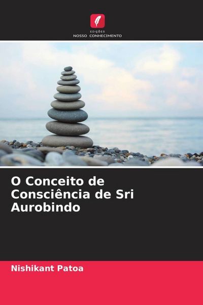 Produktbild: O Conceito de Consci&ecirc;ncia de Sri Aurobindo