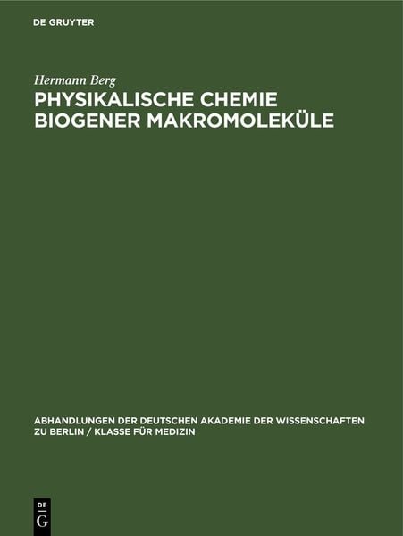 Produktbild: Physikalische Chemie biogener Makromolek&uuml;le