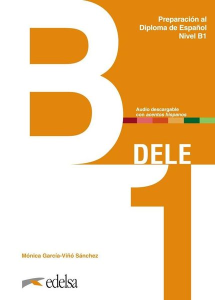 Produktbild: DELE - Preparaci&oacute;n al Diploma de Espa&ntilde;ol - Aktuelle Ausgabe - B1