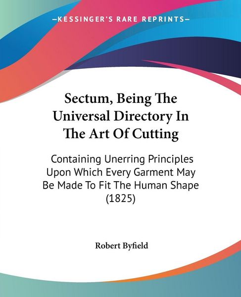 Produktbild: Sectum, Being The Universal Directory In The Art Of Cutting