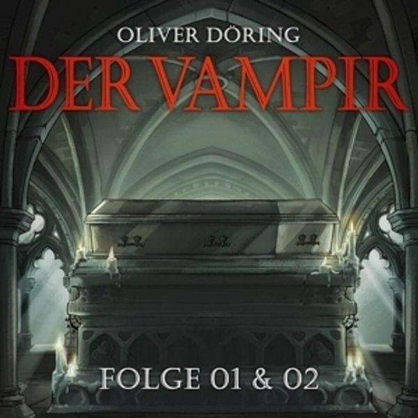 Der Vampir (Teil 1 & 2), 1 Audio-CD