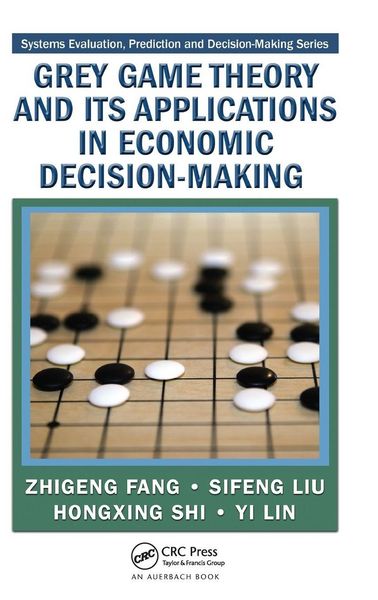 Produktbild: Grey Game Theory and Its Applications in Economic Decision-Making