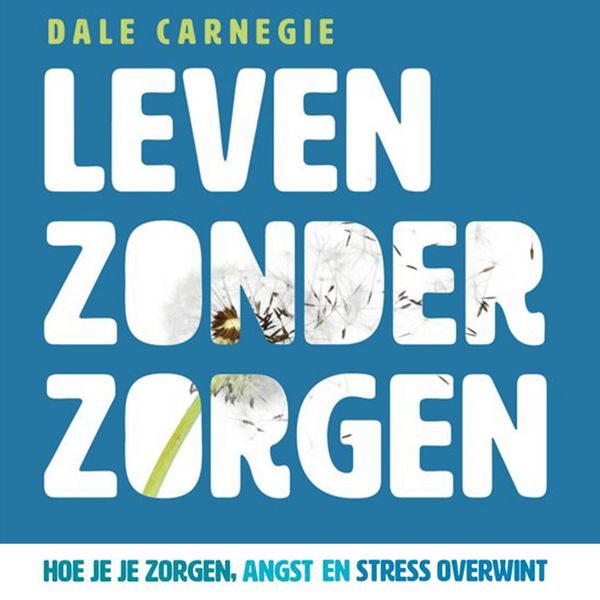Produktbild: Leven zonder zorgen