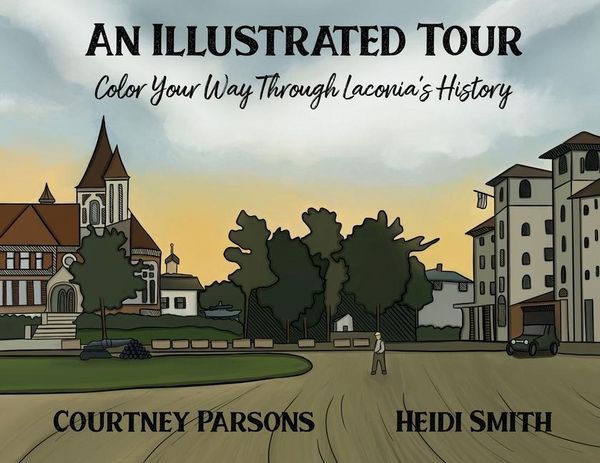 Produktbild: An Illustrated Tour Color Your Way through Laconia's History
